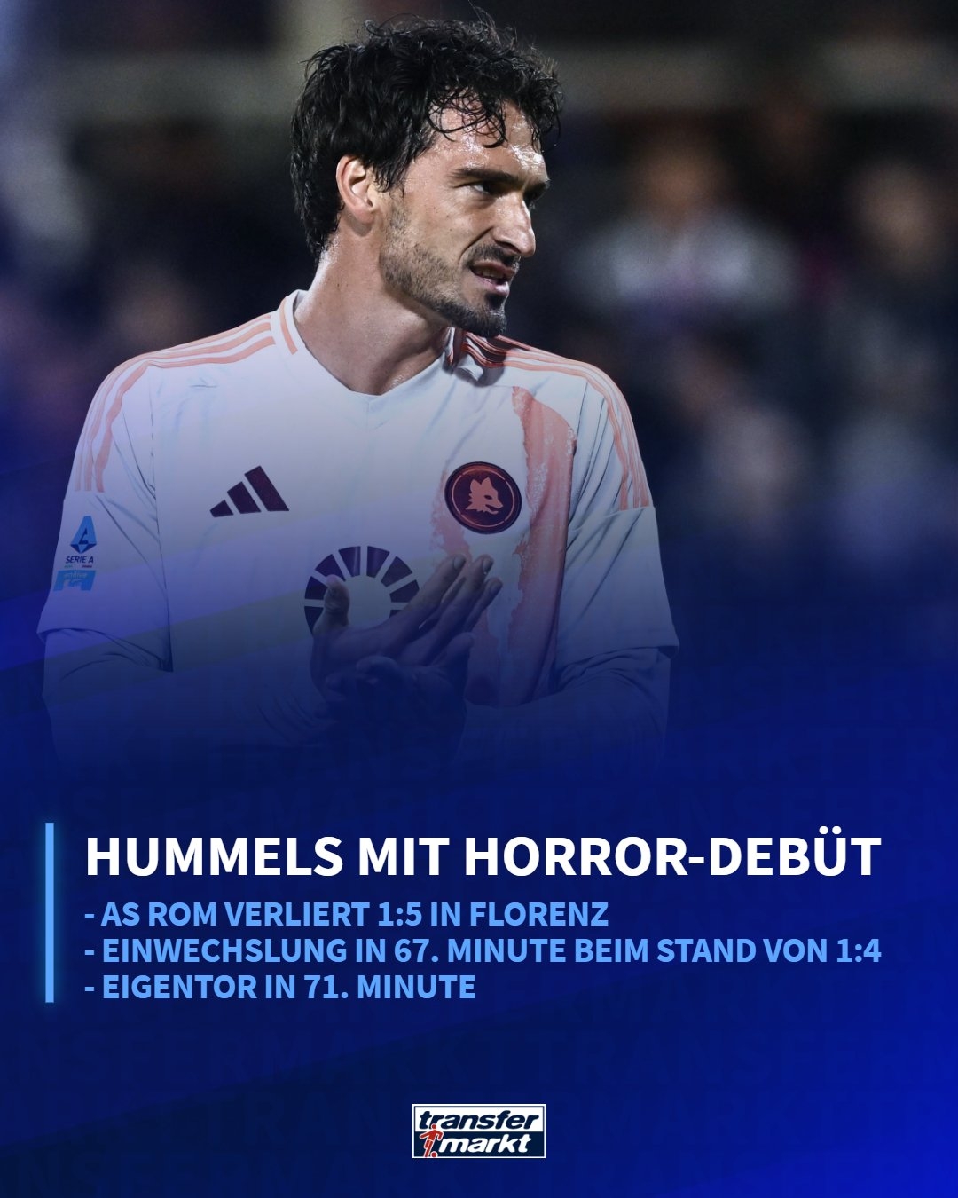 胡梅爾斯:首秀我期待了很長時間 羅馬實力很強我們會做得更好